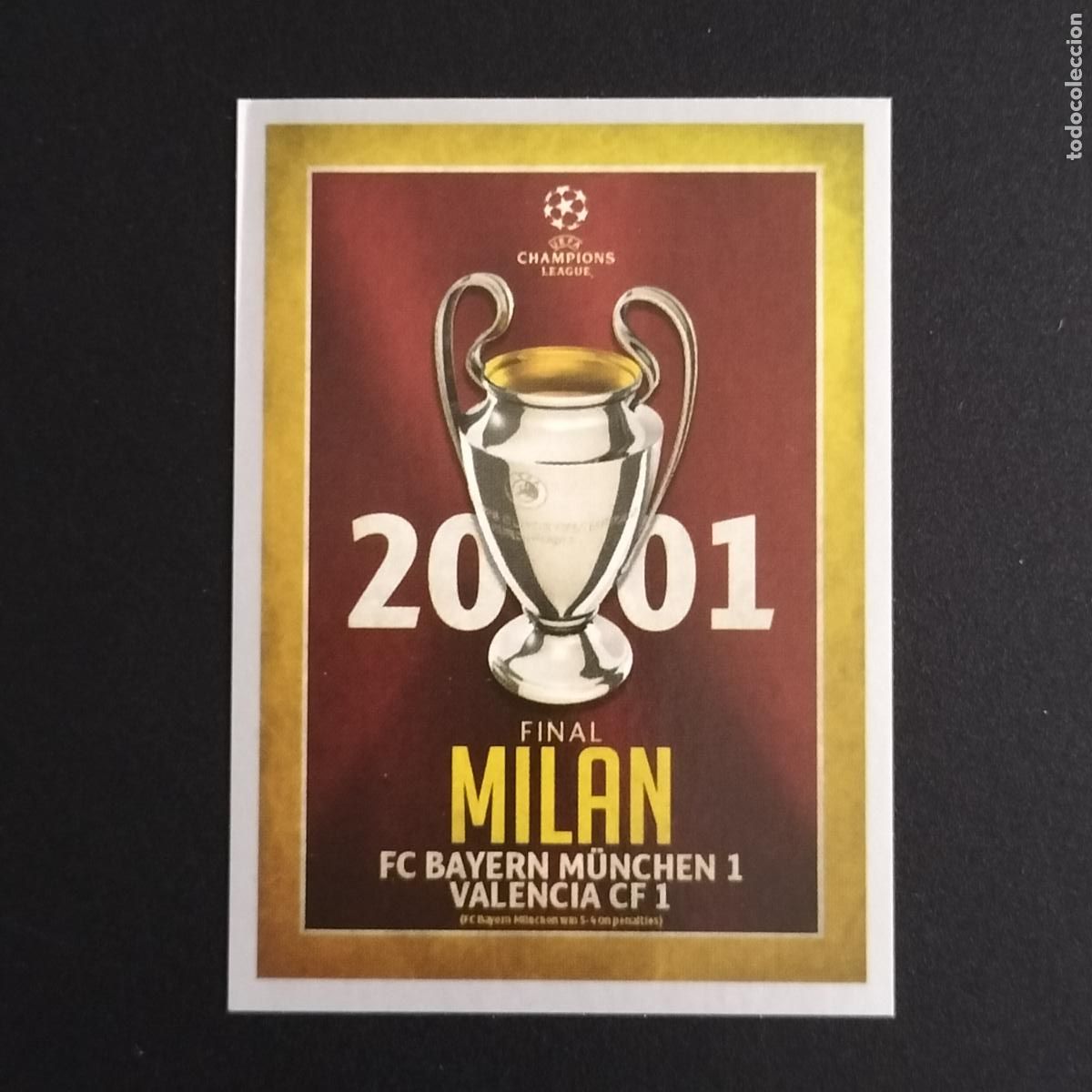 Cromos de F&uacute;tbol: 593 FINAL 2001 BAYERN MUNCHEN 1 VALENCIA 1 CROMOS STICKERS CHAMPIONS LEAGUE TOPPS 15 16 2015 2016