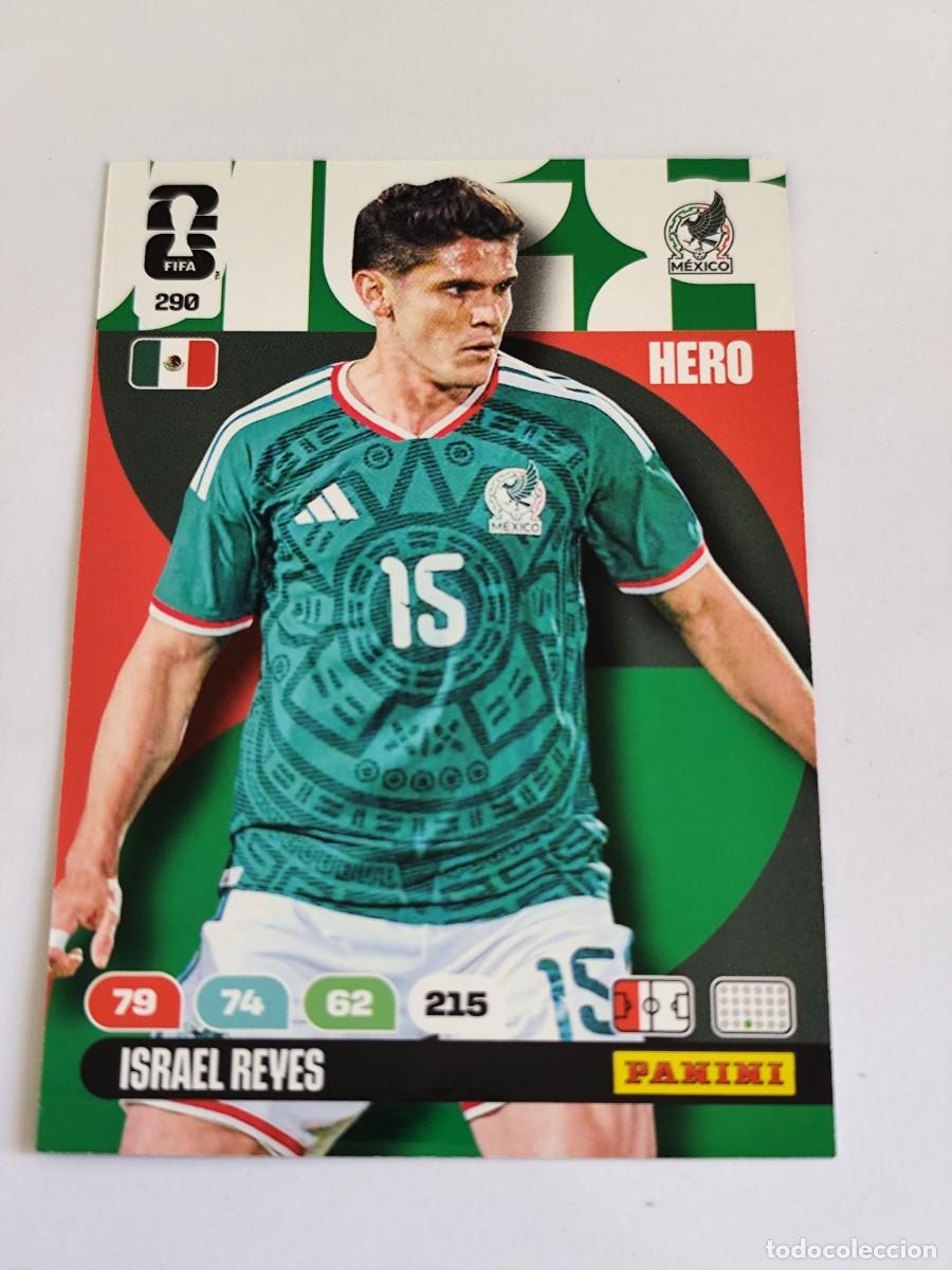 Cromos de F&uacute;tbol: FIFA WORLD CUP 2026 PANINI ADRENALYN XL 290 ISRAEL REYES - HERO M&Eacute;XICO