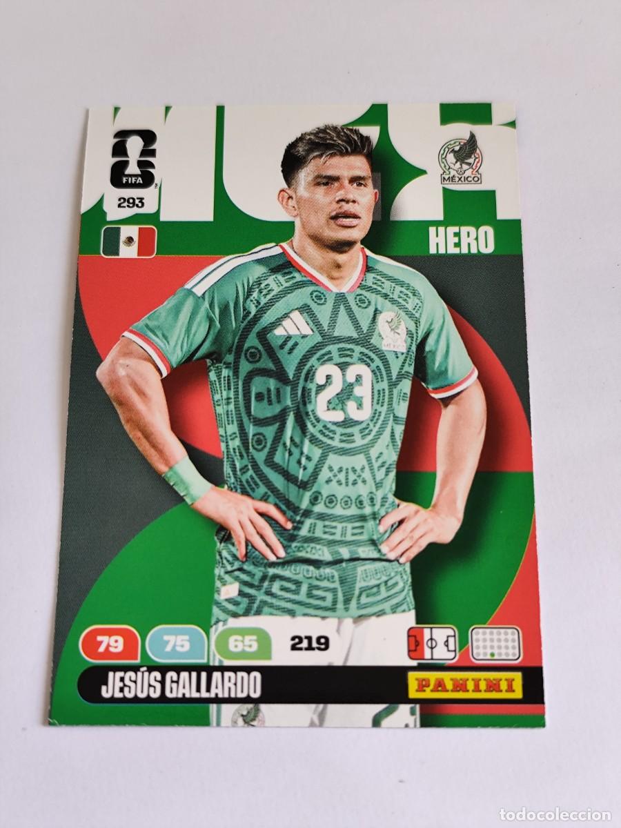 Figurine di Calcio: FIFA WORLD CUP 2026 PANINI ADRENALYN XL 293 JES&Uacute;S GALLARDO - HERO M&Eacute;XICO