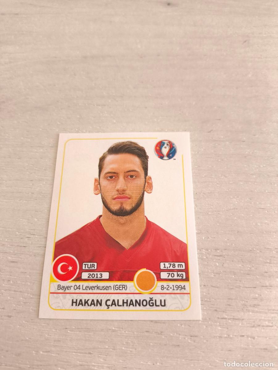 Cromos de F&uacute;tbol: 420 Hakan &Ccedil;alhanoğlu TURQUIA PANINI EUROCOPA EURO FRANCIA 2016 NO LIGA ESTE