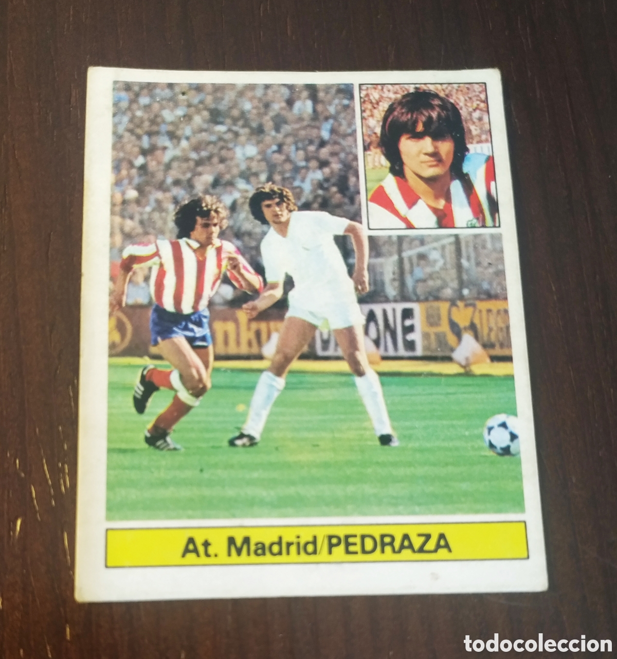 Cromos de F&uacute;tbol: PEDRAZA, BAJA AT. MADRID, ESTE 81-82, DESPEGADO