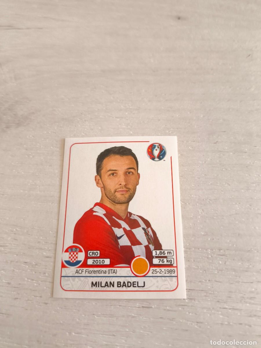 Cromos de F&uacute;tbol: 447 Milan Badelj CROACIA PANINI EUROCOPA EURO FRANCIA 2016 NO LIGA ESTE