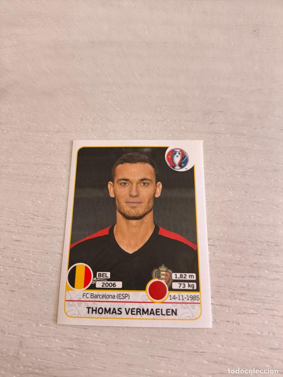 Cromos de F&uacute;tbol: 468 Thomas Vermaelen BELGICA PANINI EUROCOPA EURO FRANCIA 2016 NO LIGA ESTE