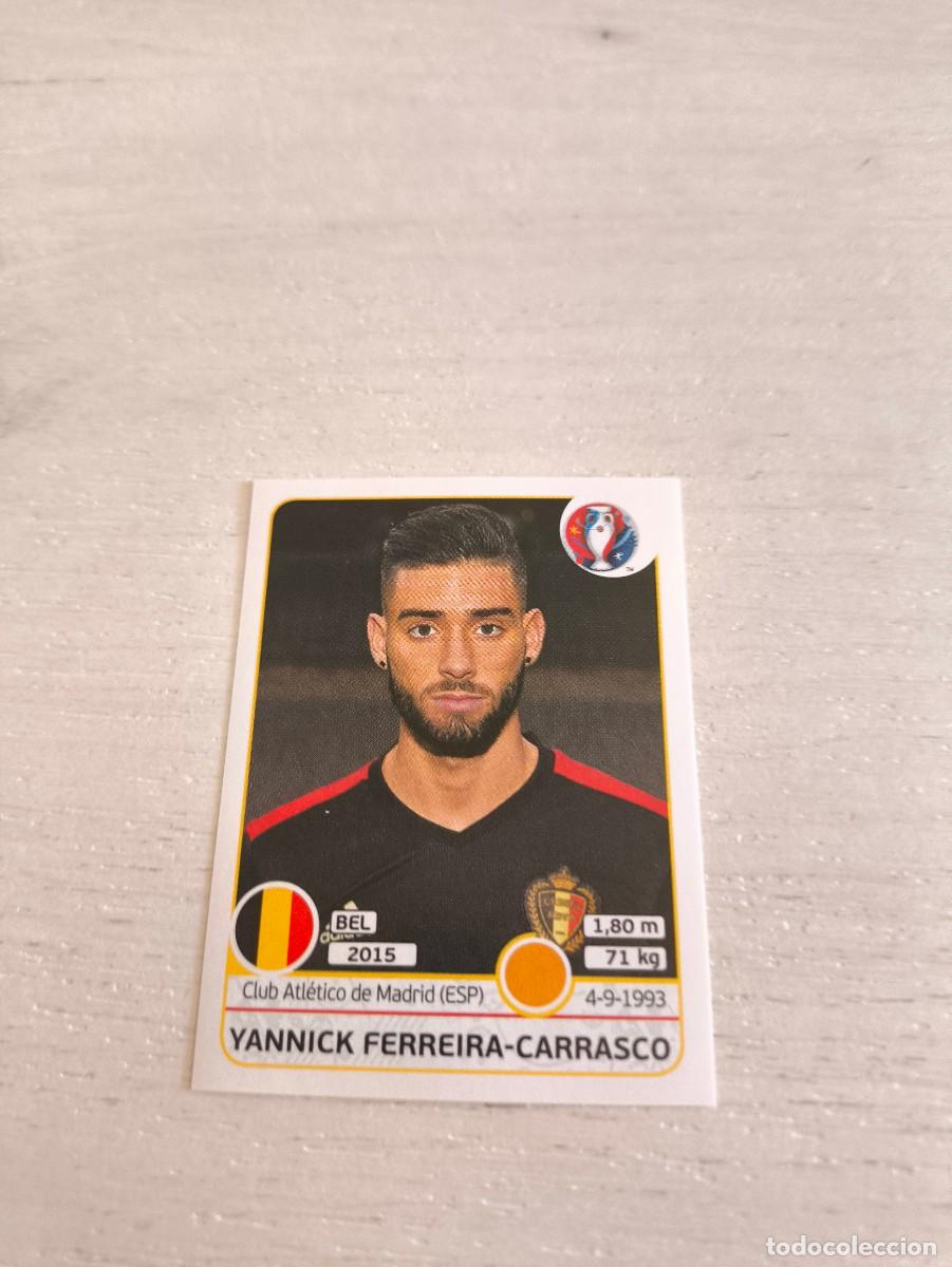 Cromos de F&uacute;tbol: 480 Yannick Ferreira-Carrasco BELGICA PANINI EUROCOPA EURO FRANCIA 2016 NO LIGA ESTE
