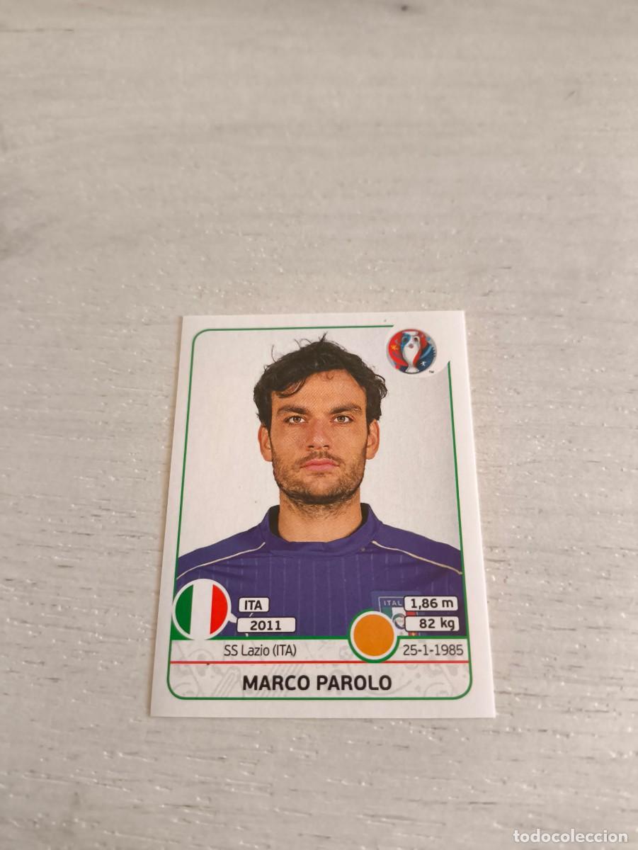 Cromos de F&uacute;tbol: 508 Marco Parolo ITALIA PANINI EUROCOPA EURO FRANCIA 2016 NO LIGA ESTE