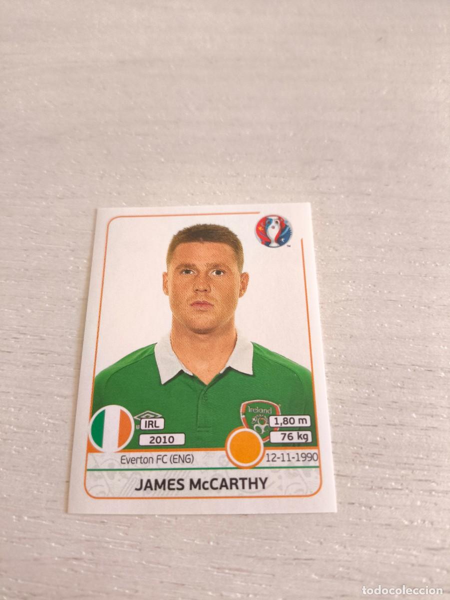 Cromos de F&uacute;tbol: 527 James McCarthy IRLANDA PANINI EUROCOPA EURO FRANCIA 2016 NO LIGA ESTE