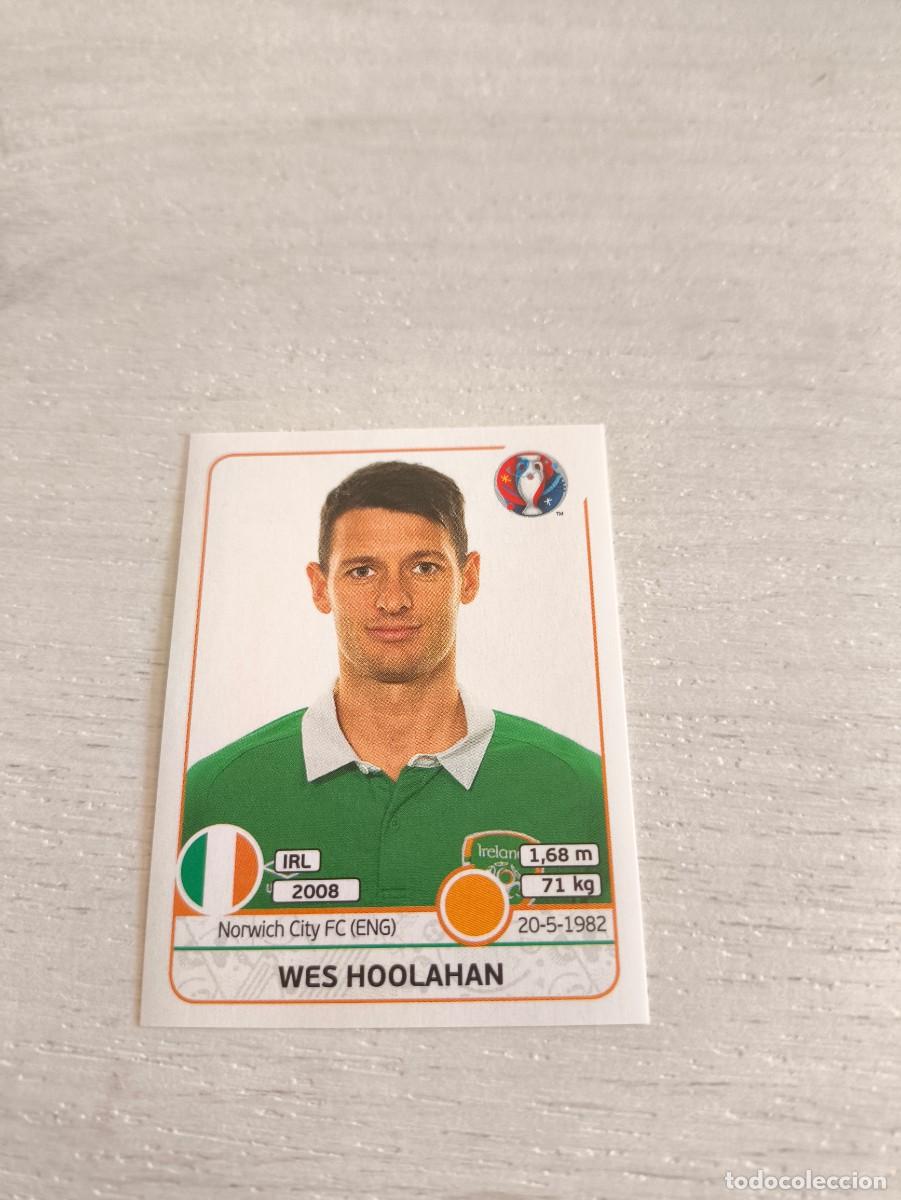 Cromos de F&uacute;tbol: 531 Wes Hoolahan IRLANDA PANINI EUROCOPA EURO FRANCIA 2016 NO LIGA ESTE
