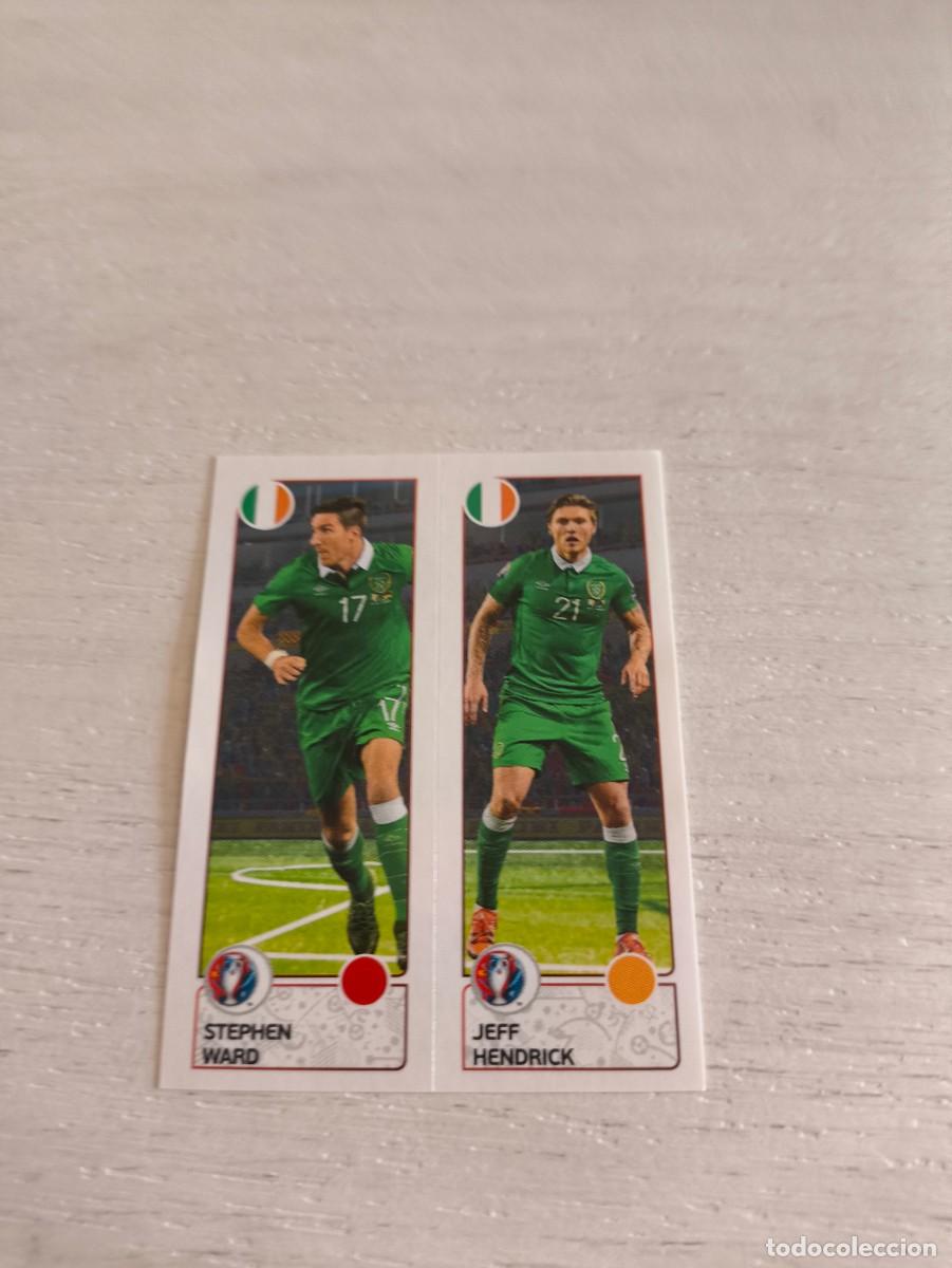 Cromos de F&uacute;tbol: 540 Stephen Ward / Jeff Hendrick IRLANDA PANINI EUROCOPA EURO FRANCIA 2016 NO LIGA ESTE