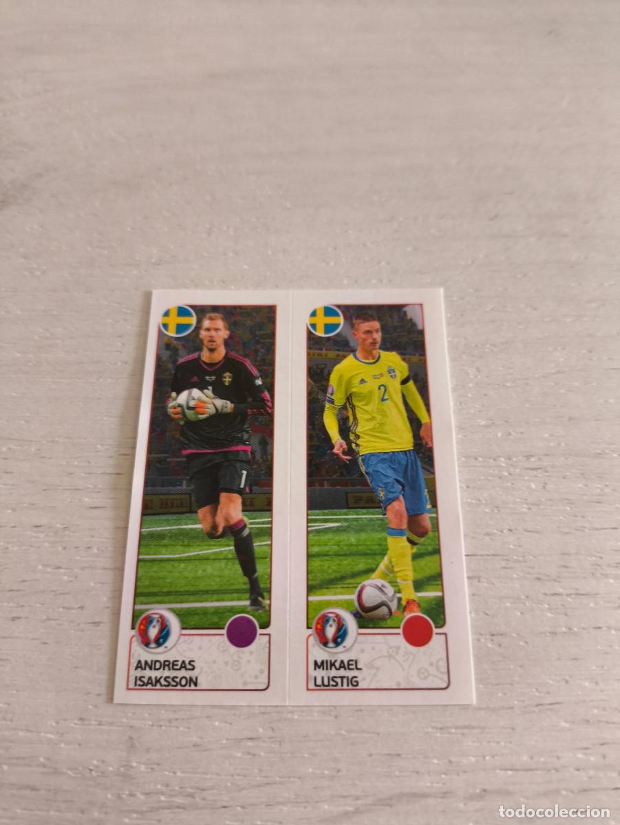 Cromos de F&uacute;tbol: 544 Andreas Isaksson / Mikael Lustig SUECIA PANINI EUROCOPA EURO FRANCIA 2016 NO LIGA ESTE