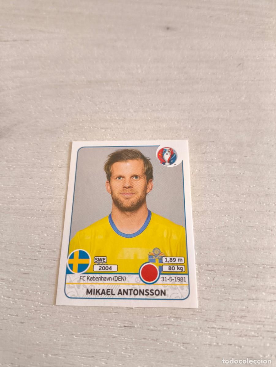 Cromos de F&uacute;tbol: 550 Mikael Antonsson SUECIA PANINI EUROCOPA EURO FRANCIA 2016 NO LIGA ESTE