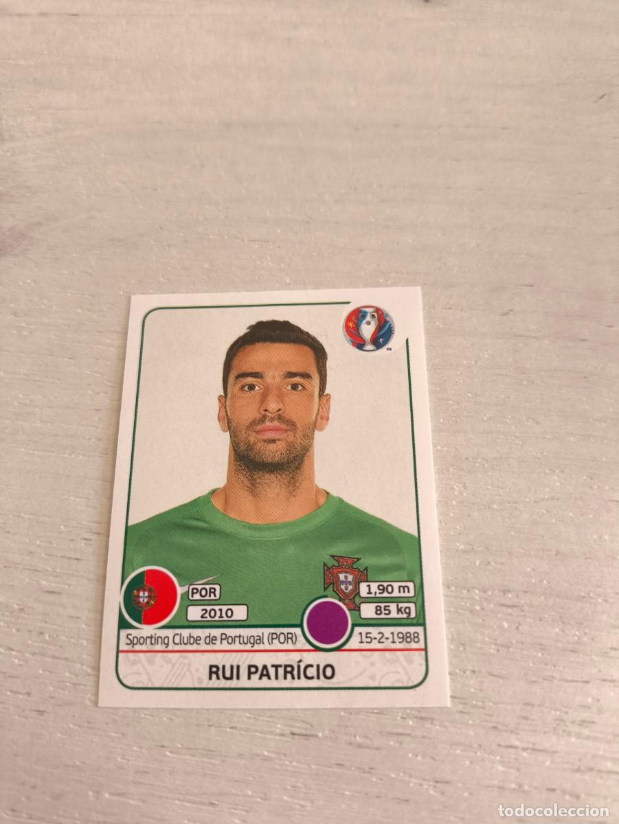 Cromos de F&uacute;tbol: 577 Rui Patr&iacute;cio PORTUGAL PANINI EUROCOPA EURO FRANCIA 2016 NO LIGA ESTE