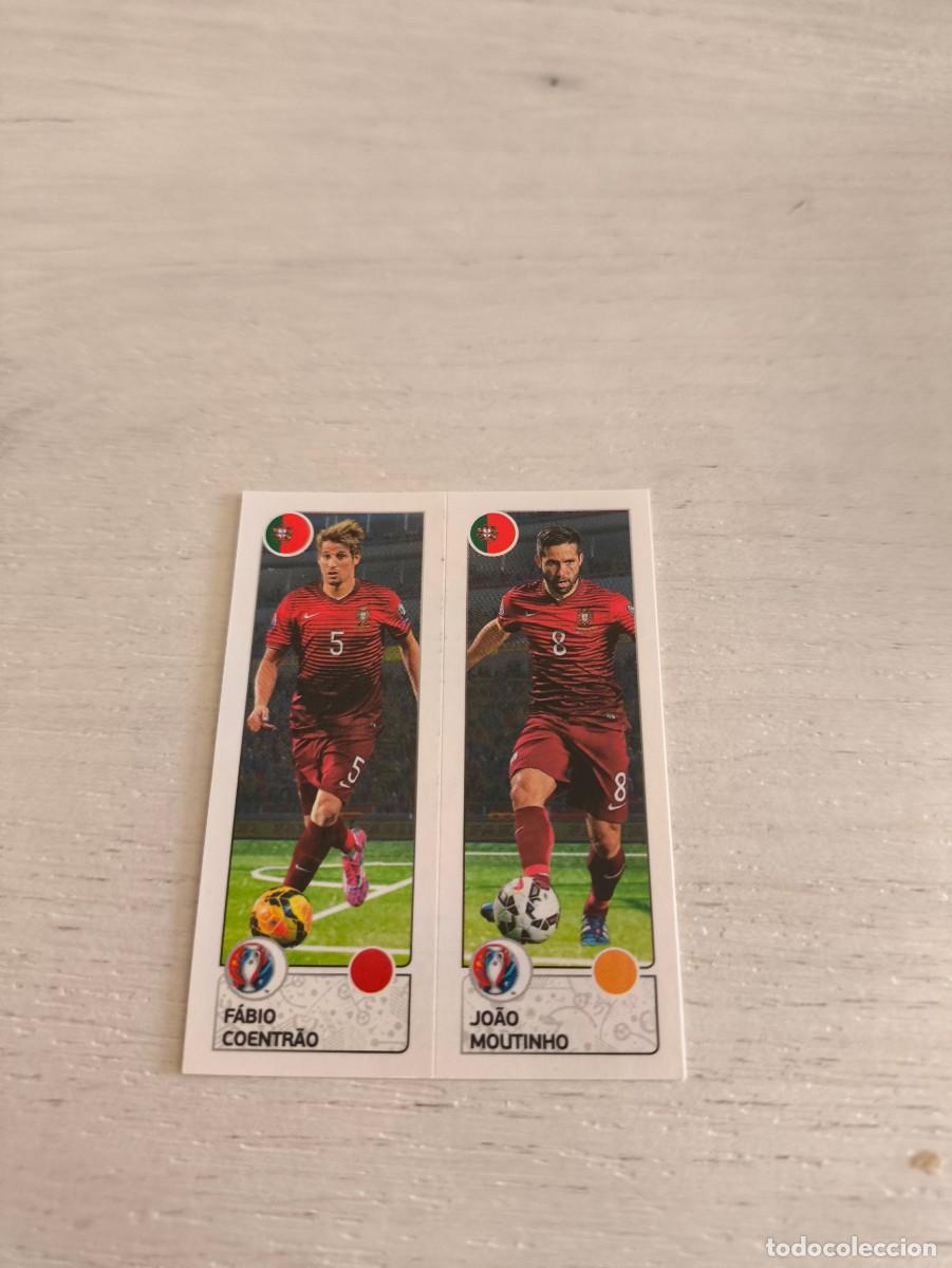 Cartes &agrave; collectionner de Football: 600 F&aacute;bio Coentr&atilde;o / Jo&atilde;o Moutinho PORTUGAL PANINI EUROCOPA EURO FRANCIA 2016 NO LIGA ESTE