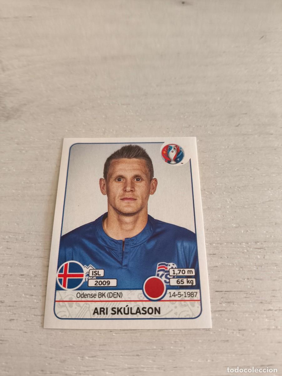 Cromos de F&uacute;tbol: 614 Ari Sk&uacute;lason ISLANDIA PANINI EUROCOPA EURO FRANCIA 2016 NO LIGA ESTE