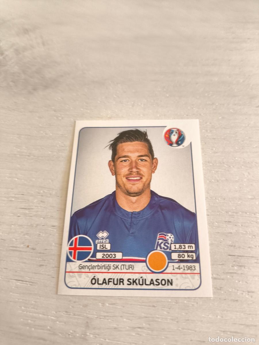 Cromos de F&uacute;tbol: 622 &Oacute;lafur Sk&uacute;lason ISLANDIA PANINI EUROCOPA EURO FRANCIA 2016 NO LIGA ESTE