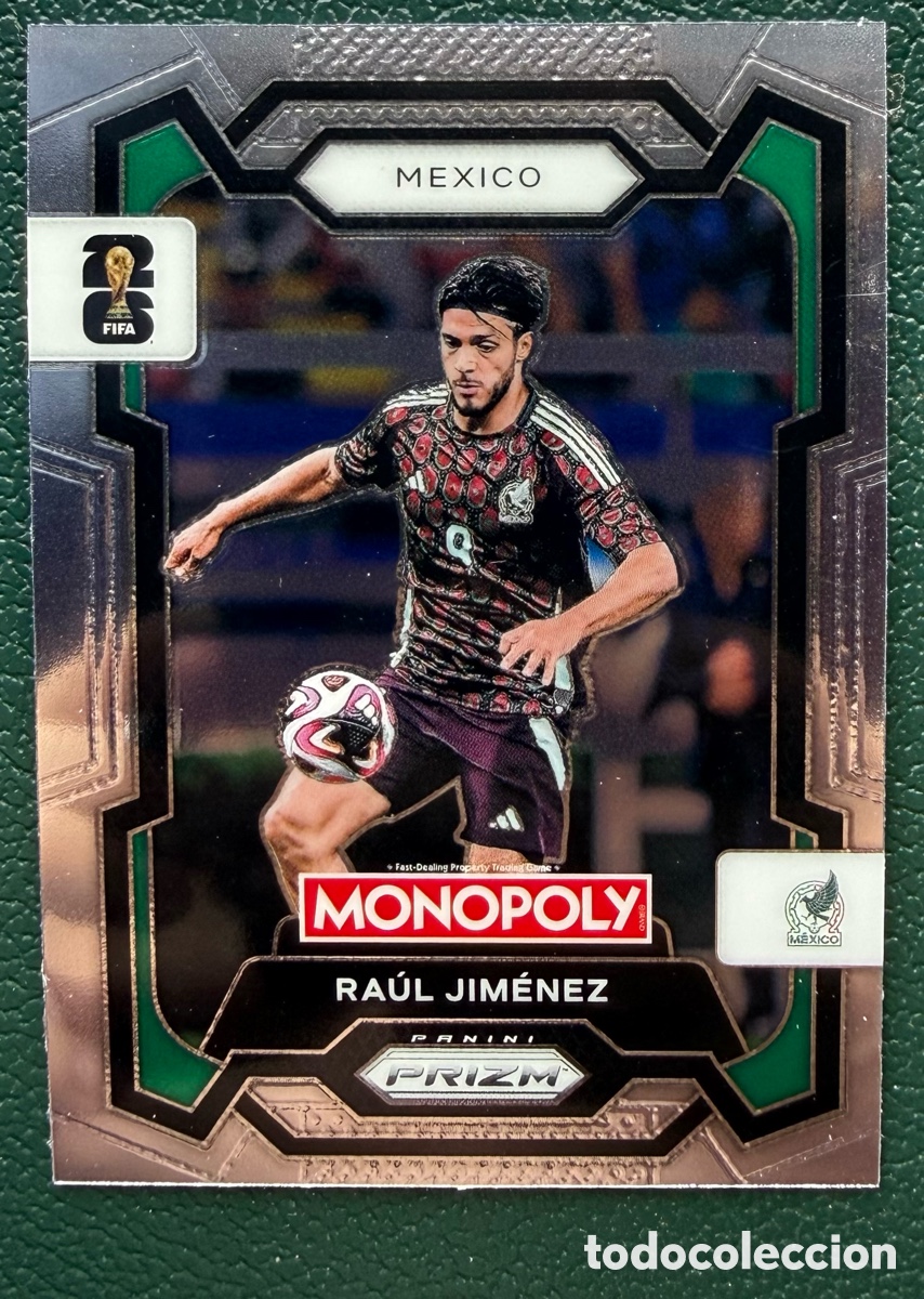 Cromos de F&uacute;tbol: 58 RAUL JIMENEZ MEXICO FICHAS ALBUM PANINI FIFA WORLD CUP MUNDIAL 2026 MONOPOLY PRIZM