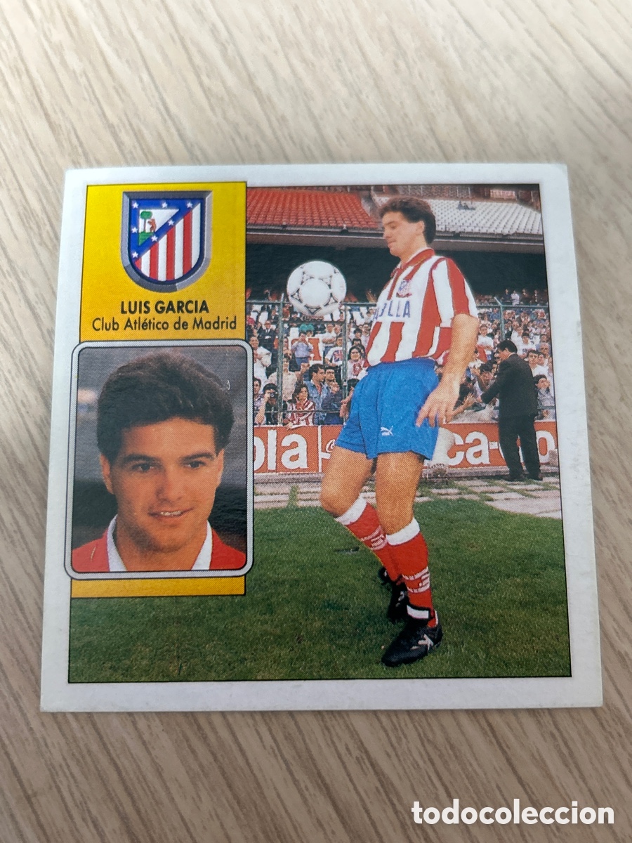 Cromos de F&uacute;tbol: LUIS GARC&Iacute;A ATL&Eacute;TICO MADRID FICHAJE 5 LIGA ESTE 1992 1993 92 93 NUNCA PEGADO SIN PEGAR
