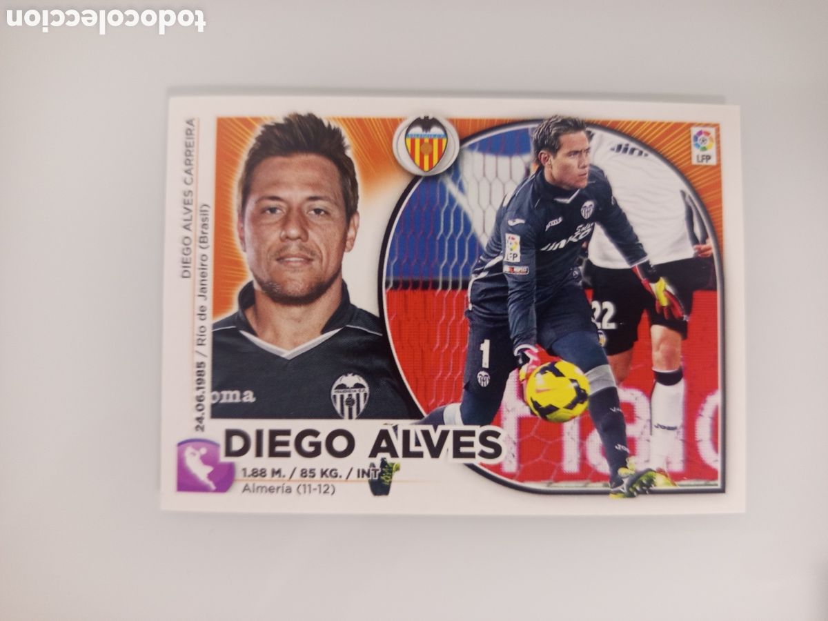 Cromos de F&uacute;tbol: ❇️ CROMO ⚽ DIEGO ALVES VALENCIA 14 15 2014 2015 ESTE PANINI SIN PEGAR ❇️