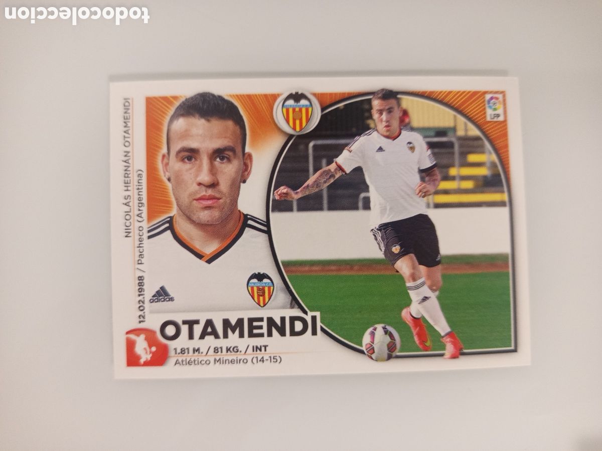 Cromos de F&uacute;tbol: ❇️ CROMO ⚽ OTAMENDI VALENCIA 14 15 2014 2015 ESTE PANINI SIN PEGAR ❇️