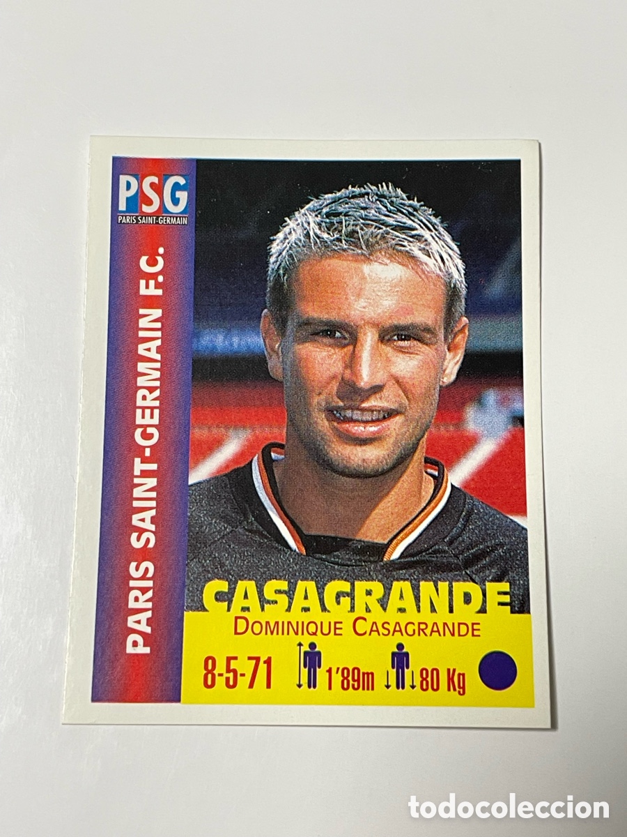 Cromos de F&uacute;tbol: Dominique Casagrande Paris Saint Germain Panini Equipos de Europa 1999 #272