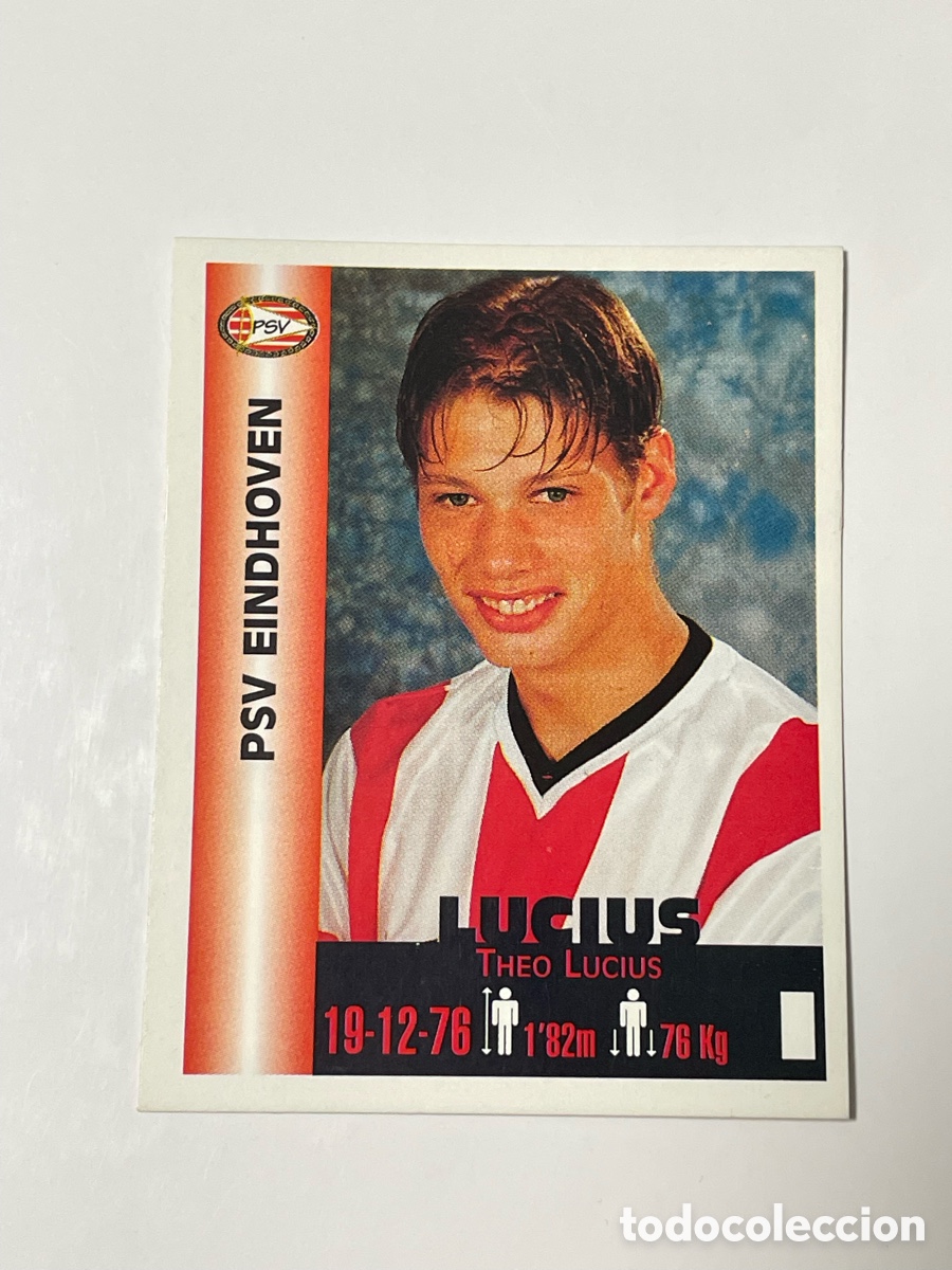 Cromos de F&uacute;tbol: Theo Lucius PSV Eindhoven Panini Equipos de Europa 1999 #278
