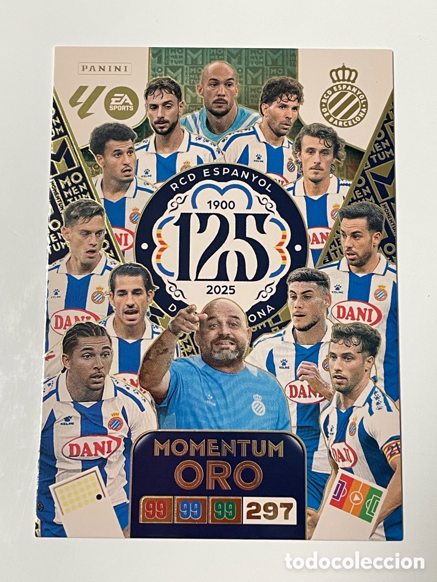 Cromos de F&uacute;tbol: Momentum Oro Espanyol 125 aniversario Panini Adrenalyn XL 2025/26 #444