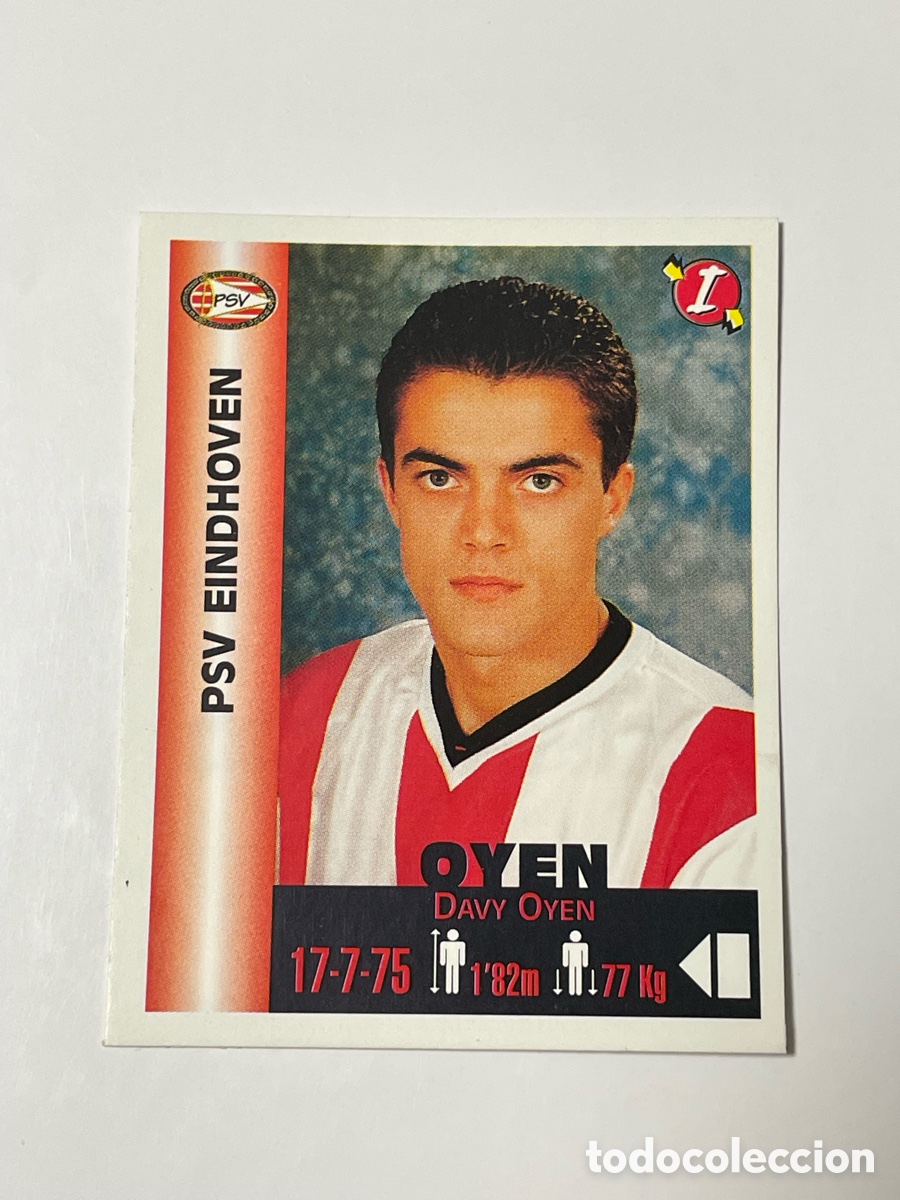 Cromos de F&uacute;tbol: Davy Oyen PSV Eindhoven Panini Equipos de Europa 1999 #279