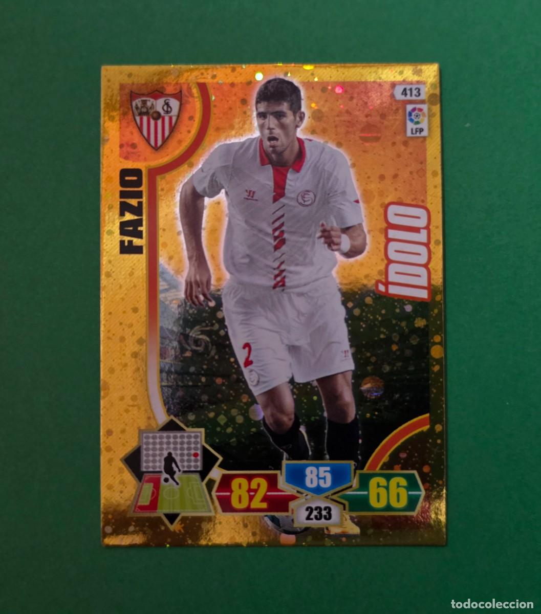 Cromos de F&uacute;tbol: 413 FAZIO (&Iacute;DOLO) - SEVILLA - ADRENALYN XL 2013-14 - 13/14 (NUEVO)