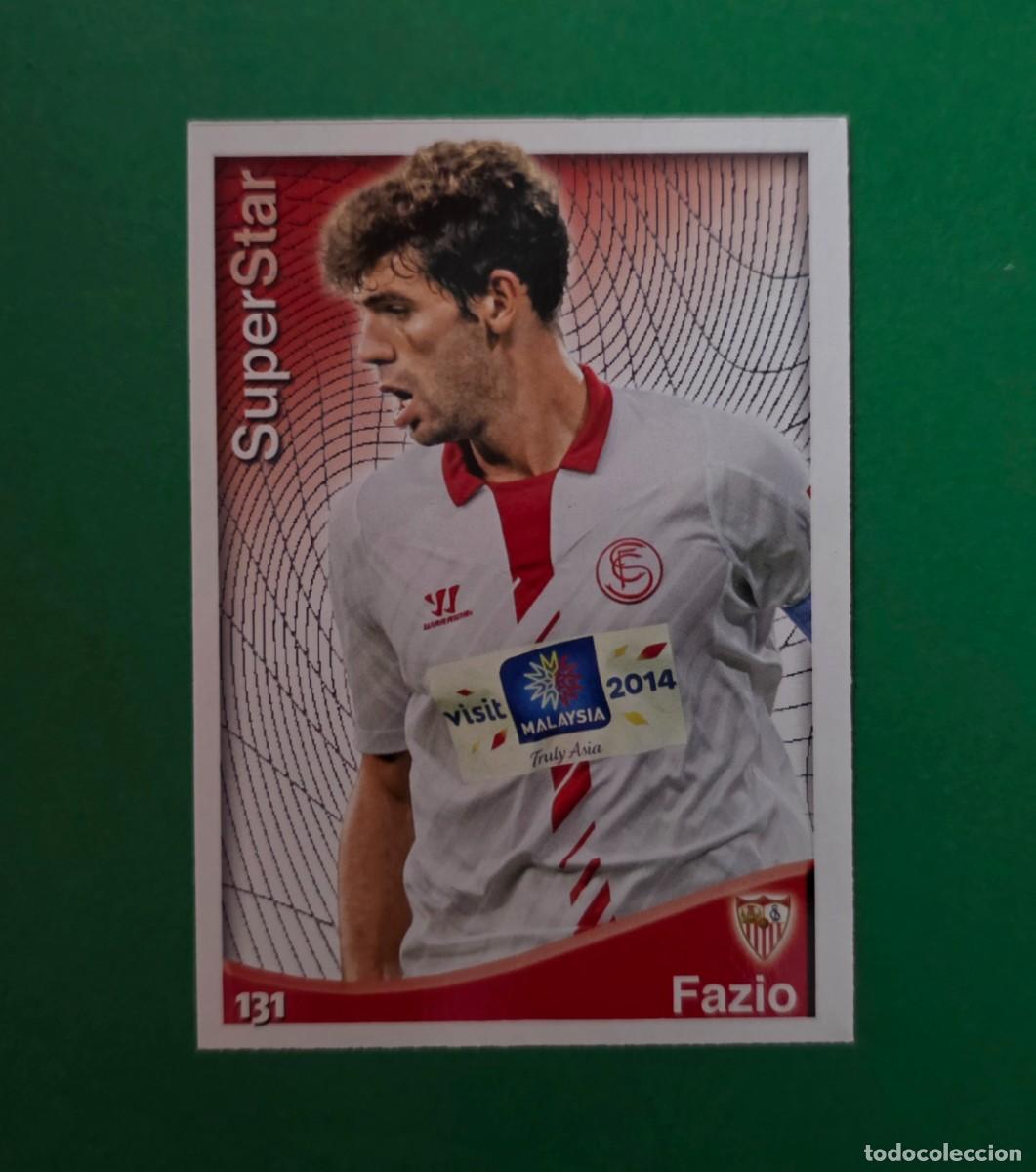 Cromos de F&uacute;tbol: 131 FAZIO (SUPERSTAR / BAJA) - SEVILLA - FICHAS QUIZ LIGA 2015 - MUNDICROMO - 14/15 (NUEVO)