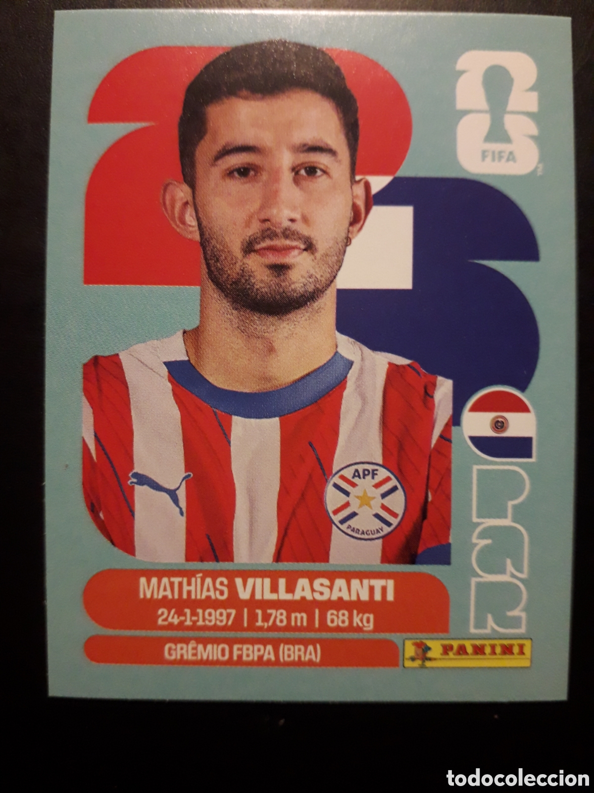 Cromos de F&uacute;tbol: VILLASANTI PARAGUAY PAR 9 MUNDIAL F&Uacute;TBOL 2026 FIFA WORLD CUP PANINI SIN PEGAR PEDIDO M&Iacute;NIMO 3&euro;.