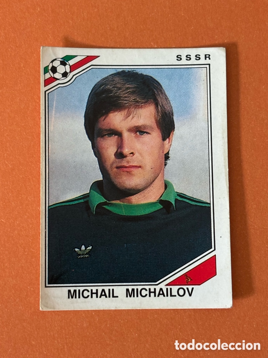 Cromos de F&uacute;tbol: MICHAIL MICHAILOV SSSR 199 MUNDIAL MEXICO 1986 86 PANINI NUNCA PEGADO SIN PEGAR