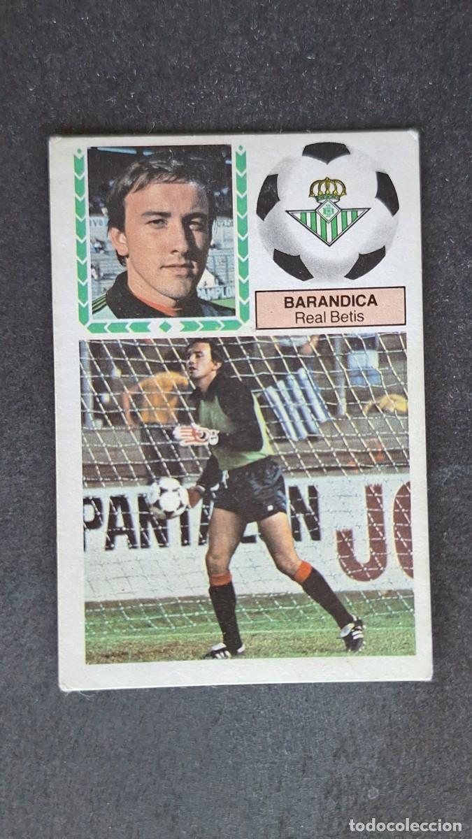 Cromos de F&uacute;tbol: L4 BARANDICA REAL BETIS BALOMPIE FICHAJE 5 LIGA ESTE 1983 1984 83 84 DESPEGADO RECUPERADO