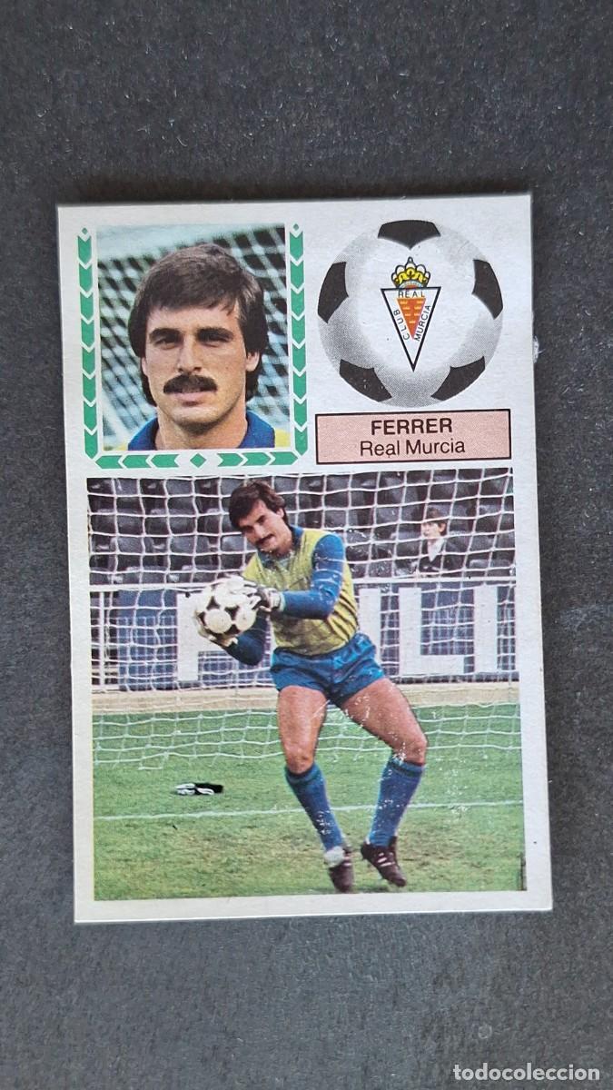 Cromos de F&uacute;tbol: L4 FERRER REAL MURCIA FICHAJE 3 LIGA ESTE 1983 1984 83 84 DESPEGADO RECUPERADO