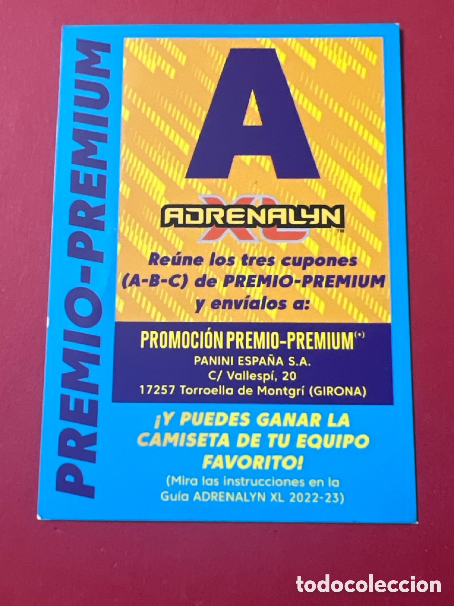 Cromos de F&uacute;tbol: C7314. LETRA A - SOBRE PREMIO PREMIUM ADRENALYN XL LIGA 2022 2023 - 22 23 - PANINI