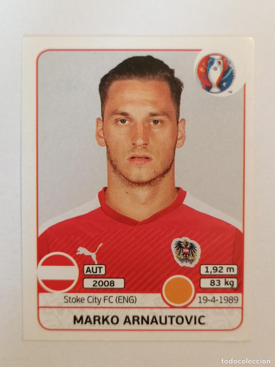 Cromos de F&uacute;tbol: #643 MARKO ARNAUTOVIC (AUSTRIA) EURO FRANCIA 2016 PANINI