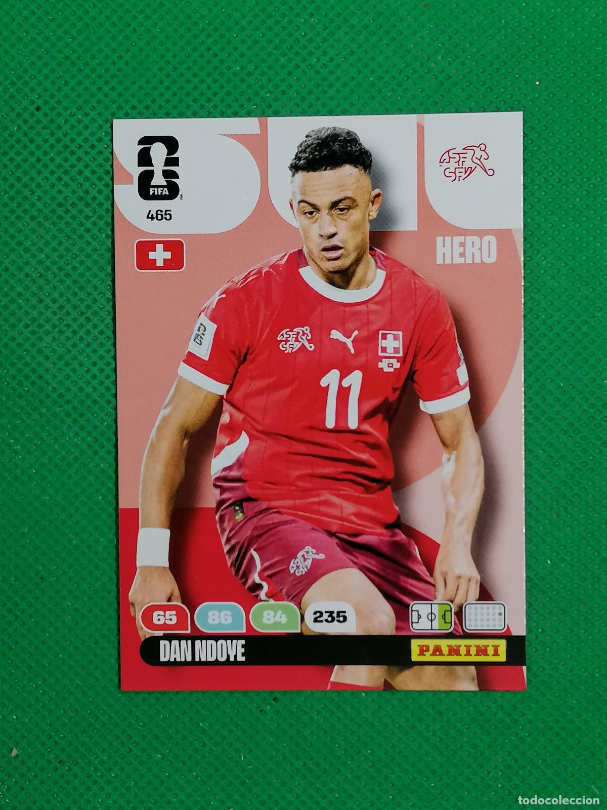 Cromos de F&uacute;tbol: 465 DAN NDOYE SUIZA HERO ⚽ PANINI ADRENALYN FIFA WORLD CUP 26 2026 ⚽