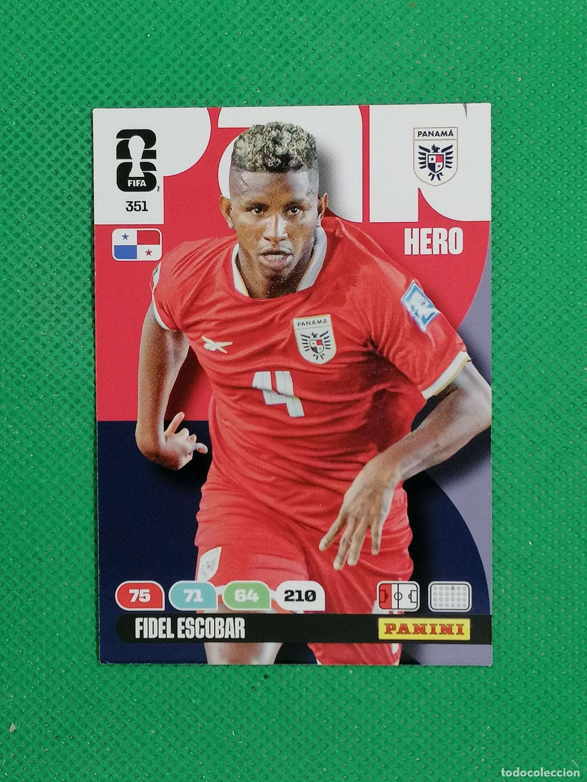 Cromos de F&uacute;tbol: 351 FIDEL ESCOBAR PANAMA HERO ⚽ PANINI ADRENALYN FIFA WORLD CUP 26 2026 ⚽