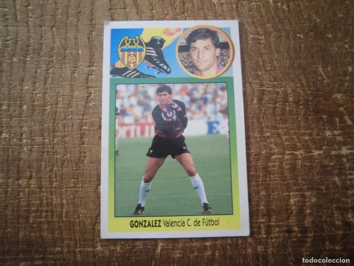 Cromos de F&uacute;tbol: GONZ&Aacute;LEZ VALENCIA LIGA 93-94 EDICIONES ESTE CROMO CART&Oacute;N RECUPERADO