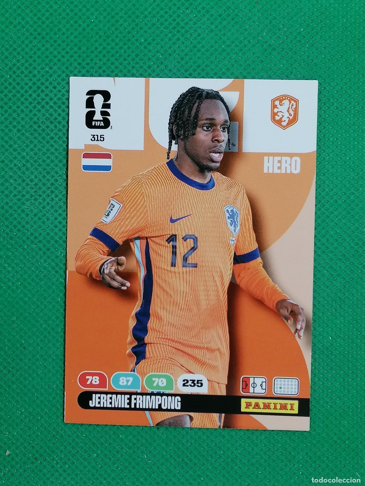 Cromos de Futebol: 315 JEREMIE FRIMPONG HOLANDA HERO ⚽ PANINI ADRENALYN FIFA WORLD CUP 26 2026 ⚽