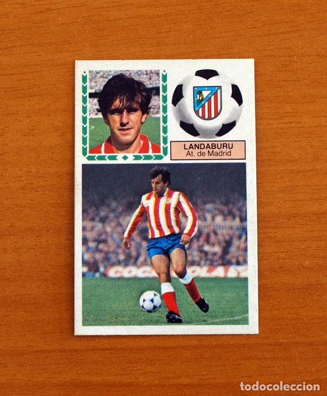 Cromos de F&uacute;tbol: Atl&eacute;tico de Madrid - Landaburu - Ediciones Este Liga 1983-1984, 83-84 - Nunca pegado