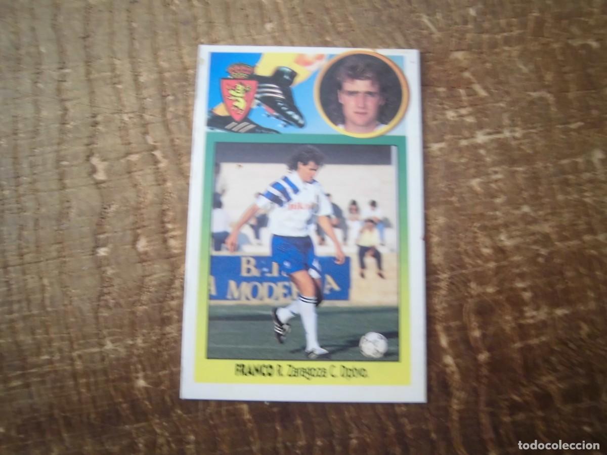 Cromos de F&uacute;tbol: DAR&Iacute;O FRANCO REAL ZARAGOZA LIGA 93-94 EDICIONES ESTE CROMO CART&Oacute;N RECUPERADO