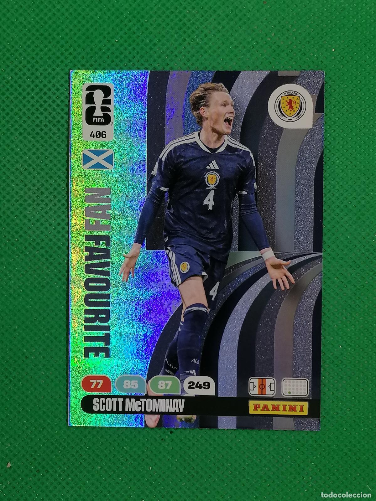 Cromos de F&uacute;tbol: 406 SCOTT MCTOMINAY SCOTLAND FAN FAVOURITE ⚽ PANINI ADRENALYN FIFA WORLD CUP 26 2026 ⚽