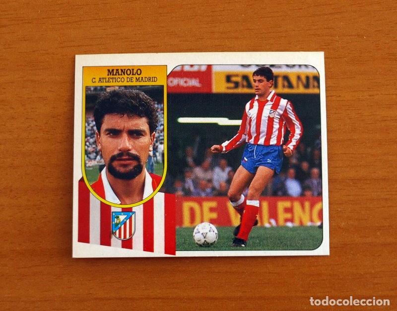 Cromos de F&uacute;tbol: Atletico Madrid - Manolo - Ediciones Este Liga 1991-1992, 91-92 - Nunca Pegado