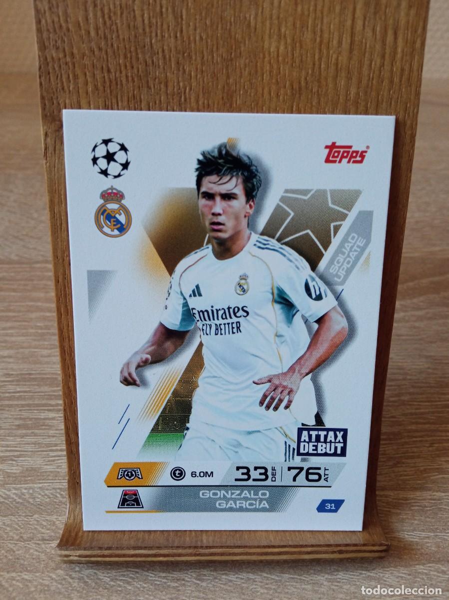 Cromos de F&uacute;tbol: Gonzalo Garc&iacute;a #31 Real Madrid Topps Match Attax Champions League 2025 2026 Extra Squad Update