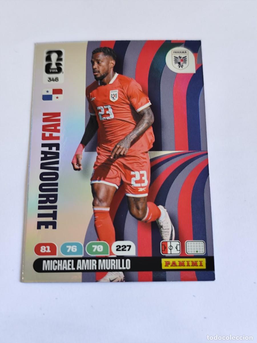 Cromos de F&uacute;tbol: FIFA WORLD CUP 2026 PANINI ADRENALYN XL 346 MICHAEL AMIR MURILLO - FAN FAVOURITE PANAM&Aacute;