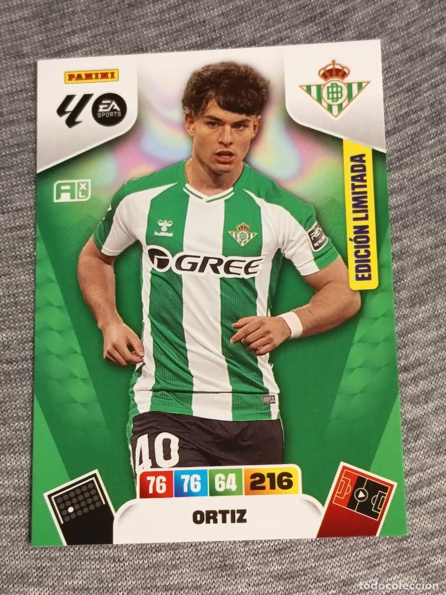 Cromos de F&uacute;tbol: Adrenalyn XL 2025 2026 25 26 Card ORTIZ EDICION LIMITADA BETIS nuevo