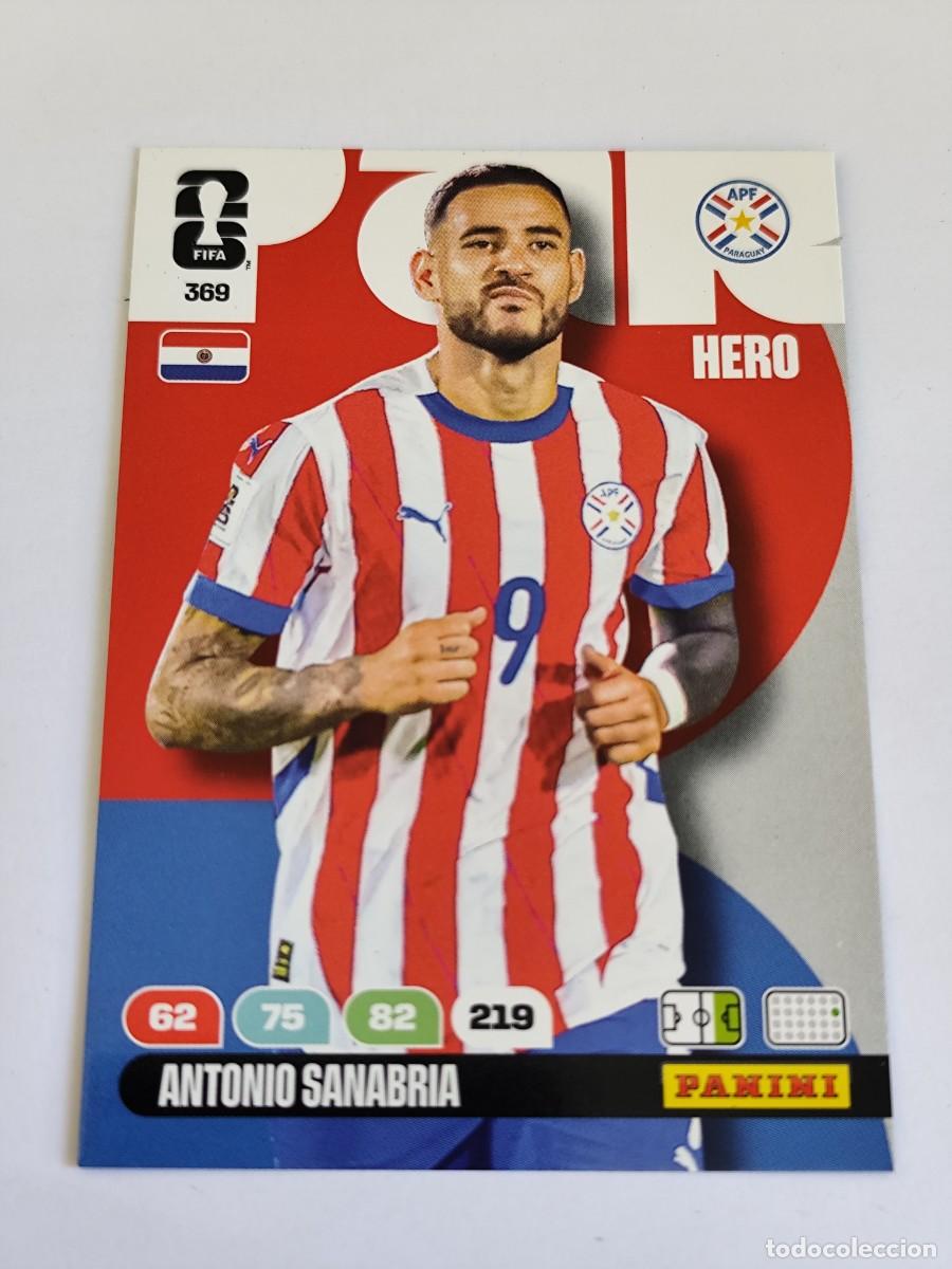 Cromos de F&uacute;tbol: FIFA WORLD CUP 2026 PANINI ADRENALYN XL 369 ANTONIO SANABRIA - HERO PARAGUAY