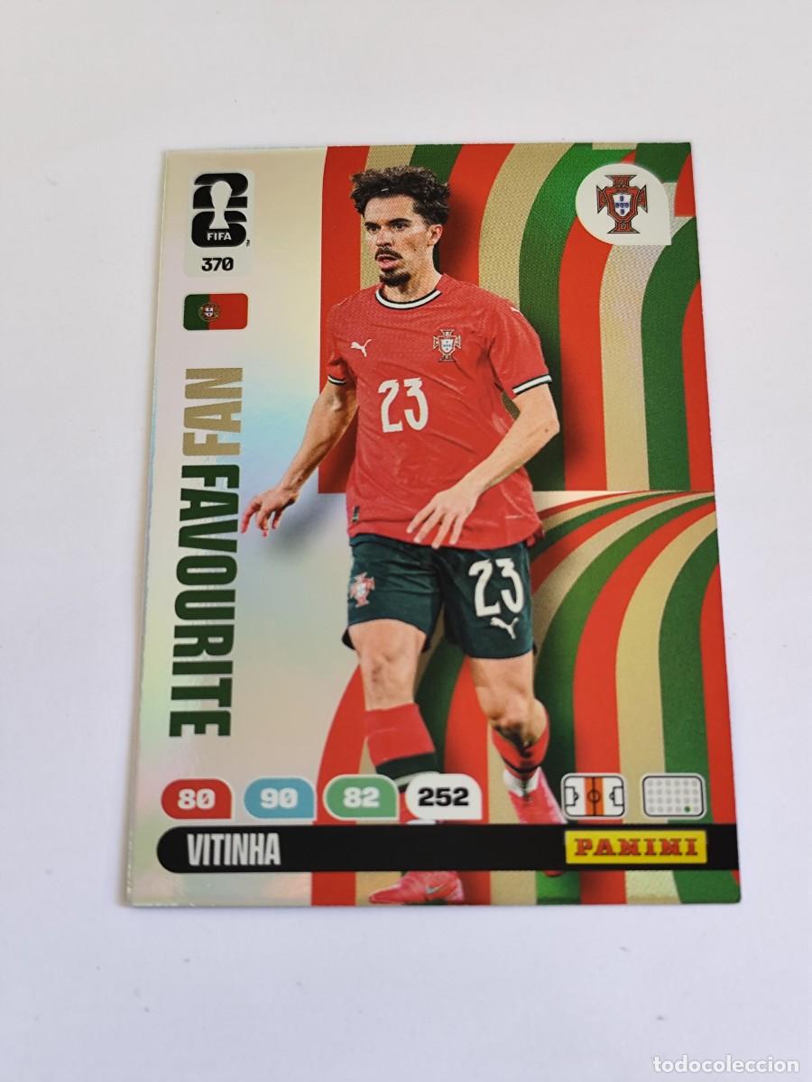 Cromos de F&uacute;tbol: FIFA WORLD CUP 2026 PANINI ADRENALYN XL 370 VITINHA - FAN FAVOURITE PORTUGAL