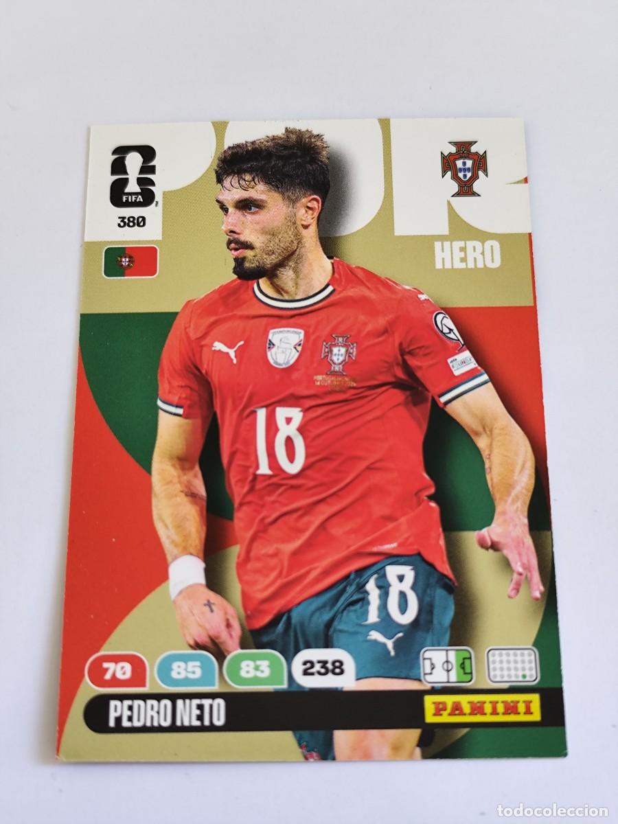 Cromos de F&uacute;tbol: FIFA WORLD CUP 2026 PANINI ADRENALYN XL 380 PEDRO NETO - HERO PORTUGAL