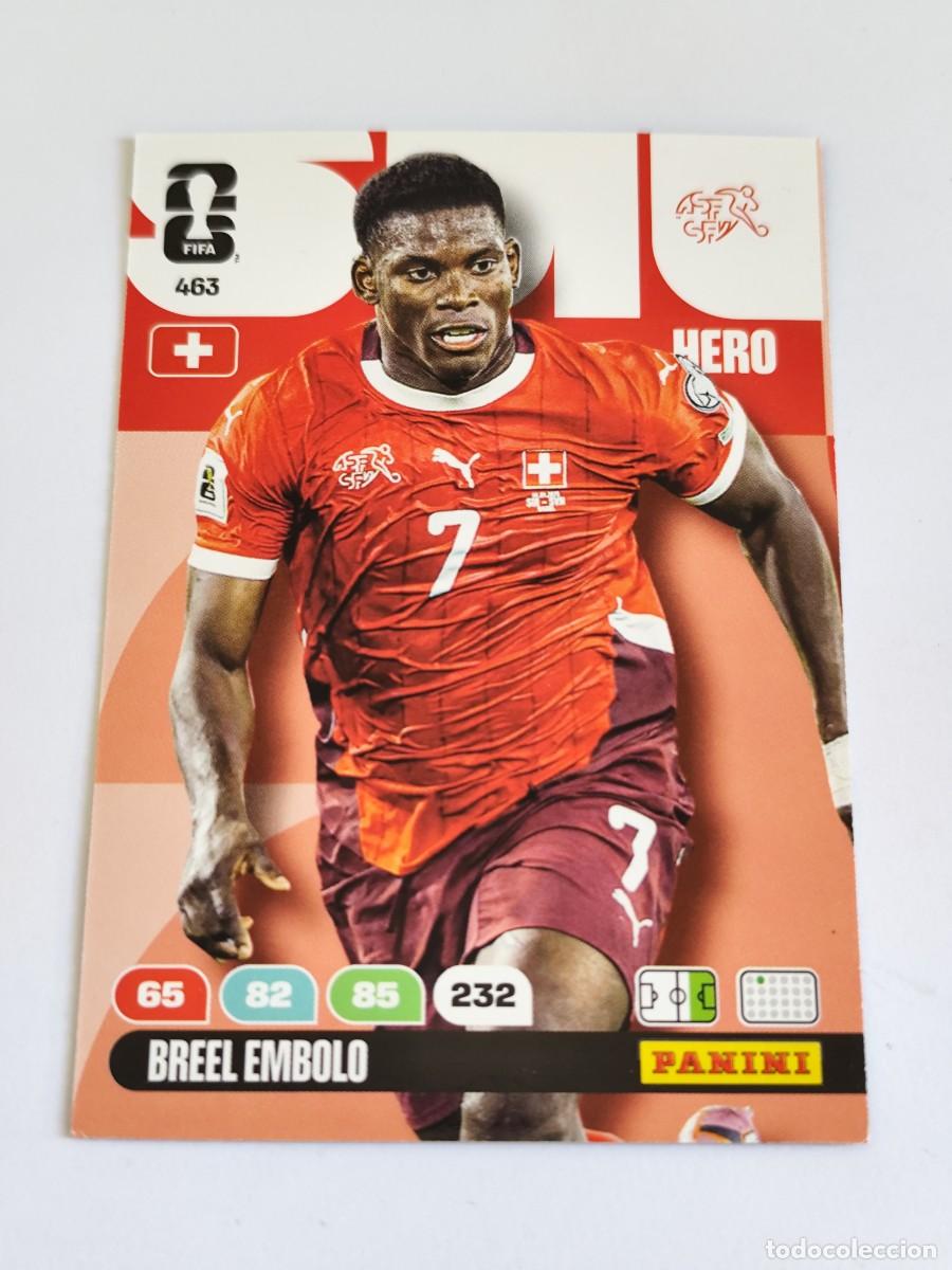 Cromos de F&uacute;tbol: FIFA WORLD CUP 2026 PANINI ADRENALYN XL 463 BREEL EMBOLO - HERO SUIZA