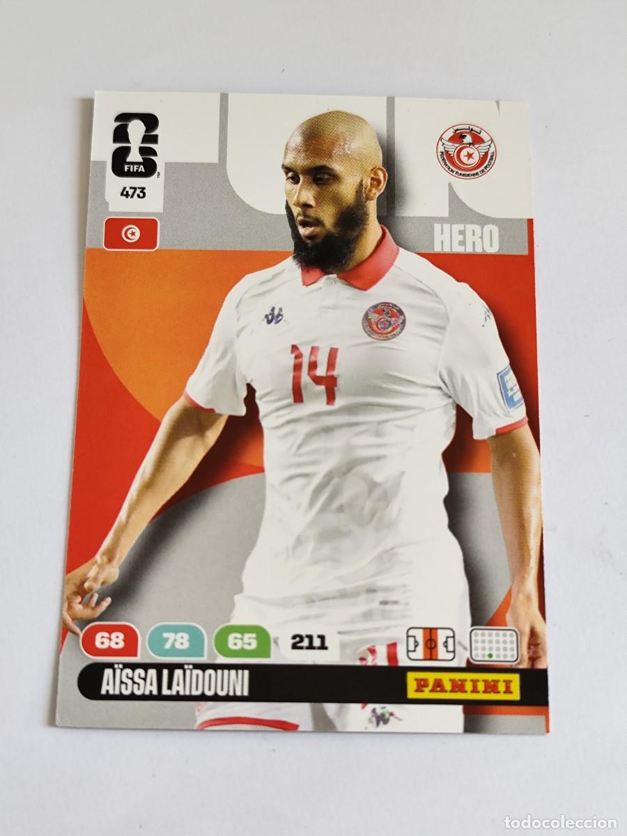 Cromos de F&uacute;tbol: FIFA WORLD CUP 2026 PANINI ADRENALYN XL 473 AISSA LAIDOUNI - HERO T&Uacute;NEZ